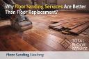 Why Floor Sanding Services Are Better Than Floor Replacement?