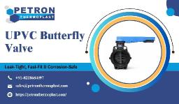 Heavy Duty UPVC Butterfly Valves for Utility Networks