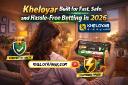 Kheloyar: Built for Fast, Safe, and Hassle-Free Betting in 2026