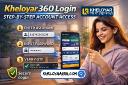Kheloyar 360 Login: Step-by-Step Account Access