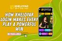 How Kheloyar Login Makes Every Play a Powerful Win