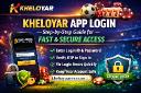 Kheloyaar App Login &ndash; Step-by-Step Guide for Fast & Secure Access
