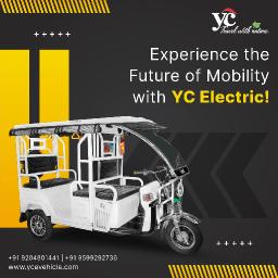 YC Electric Vehicle &ndash; Leading Battery E Rickshaw Manufacturer in New Delhi
