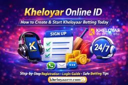 Kheloyar Online ID &ndash; How to Create & Start Kheloyaar Betting Today