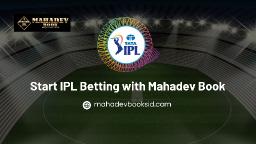 Start IPL Betting with Mahadev Book