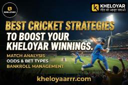 Best Cricket Strategies to Boost Your Kheloyar Winnings
