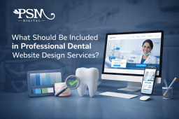 What Should Be Included in Professional Dental Website Design Services?