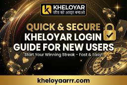 Quick and Secure Kheloyar Login Guide for New Users