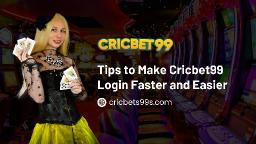 Tips to Make Cricbet99 Login Faster and Easier