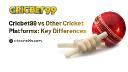 Cricbet99 vs Other Cricket Platforms: Key Differences