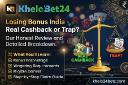 KheloBet24 Losing Bonus India - Real Cashback or Trap?
