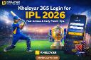 Kheloyar 365 Login for IPL 2026 &ndash; Fast Access & Daily Match Tips