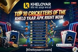 Top 10 Cricketers of the Khelo yaar APK Right Now