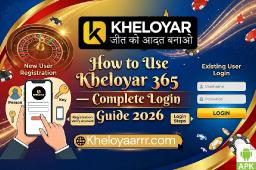 How to Use Kheloyar 365 - Complete Login Guide 2026