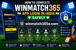How to Complete Winmatch365 App Login in India Safely