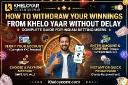 How to Withdraw Your Winnings from Khelo yaar Without Delay
