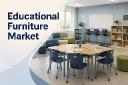 Educational Furniture Market: Global Industry Analysis, Size, Share, Growth, Trends, and Forecast 2026&ndash;2034