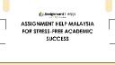 Assignment Help Malaysia for Stress-Free Academic Success