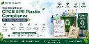 Top Benefits of CPCB EPR Plastic Compliance for Indian Businesses