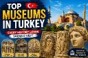 Top Museums in Turkey Every History Lover Should Visit