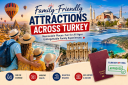Family-Friendly Attractions Across Turkey