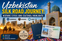 Uzbekistan Silk Road Journey: Historic Cities and Cultural Highlights