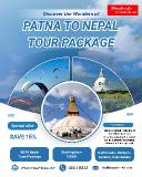 How to Plan the Perfect Patna to Nepal Tour with Musafircab