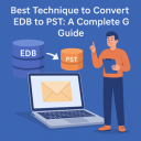 How to Use a Great EDB to PST Converter Tool to Quickly Convert EDB to PST