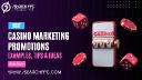 10 Brilliant Casino Marketing Promotions to Boost Your Player Base