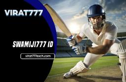 Swamiji777 ID – Trusted Choice for Smart Bettors