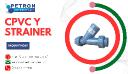 CPVC Y Strainer for Industrial Filtration Systems in UAE