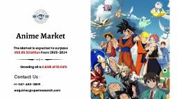 Future of Anime Market: Trends and Revenue Forecast