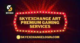 Skyexchange Art – Premium Gaming Services & Best Odds