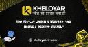 How to Play Ludo in Kheloyaar Free–Mobile & Desktop Friendly