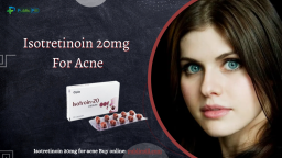 Isotretinoin side effects, Facts, and avoid Reason.