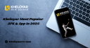 Kheloyar Most Popular APK & App in 2025