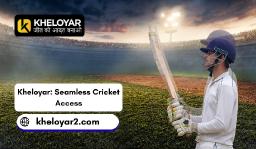 Kheloyar Seamless Access - Play Cricket Without Boundaries
