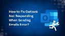 How to Fix Outlook Not Responding Sending Email Error