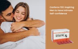 Cenforce 150 Mg – Strong Action for Maximum Pleasure