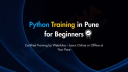 Python Course in Pune: Learn Coding Skills That Employers Love