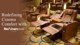 Premium Recliner Cinema Seating Solutions by Recliners India for Ultimate Movie Comfort