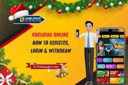 Kheloyar Online &ndash; How to Register, Login & Withdraw