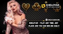 Kheloyar - Play any time, any place and You can win big daily!