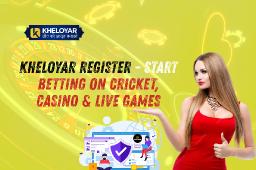 Kheloyar Register - Start Betting on Cricket, Casino & Live Games