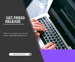 IMCWire Helps You get press release Seen by Global Media