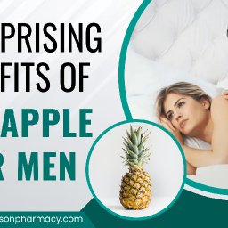 29. 5 Surprising Pineapple Beneits For Men.jpg